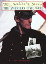 The American Civil War The Soldier's Story