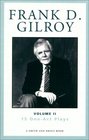 Frank D Gilroy Vol II 15 OneAct Plays