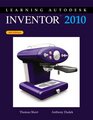 Learning Autodesk Inventor 2010
