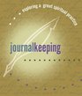 Journal Keeping (Exploring a Great Spiritual Practice)