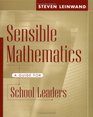 Sensible Mathematics A Guide for School Leaders