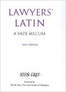 Lawyers' Latin A VadeMecum