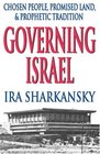 Governing Israel Chosen People Promised Land  Prophetic Tradition