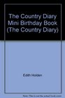 Holden Edith  Country Diary Mini BooksBirthdays