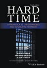 Hard Time A Fresh Look at Understanding and Reforming the Prison