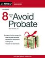 8 Ways to Avoid Probate