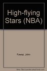 Highflying Stars