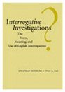 Interrogative Investigations The Form Meaning and Use of English Interrogatives