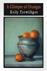 A Glimpse of Oranges