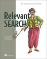 Relevant Search With applications for Solr and Elasticsearch