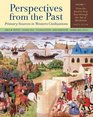 Perspectives from the Past Primary Sources in Western Civilizations From the Ancient Near East through the Age of Absolutism