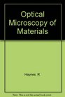 Optical microscopy of materials