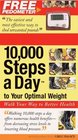 10000 Steps a Day to Your Optimal Weight Walk Your Way to Better Health