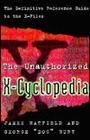 Unauthorized XCyclopedia