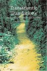 Transatlantic Translations Dialogues in Latin American Literature