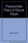 Passionate Past of Gloria Gaye