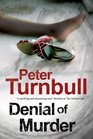 Denial of Murder A Harry Vicary police procedural