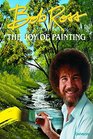 Bob Ross The Joy of Painting
