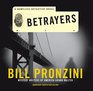 Betrayers A Nameless Detective Novel Library Edition