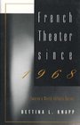 World Authors Series French Theater since 1968