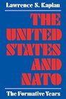 The United States and NATO The Formative Years