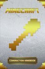 Construction Handbook for Minecraft Ultimate Collector's Edition