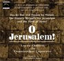 O Jerusalem Day by Day and Minute by Minute the Historic Struggle for Jerusalem and the Birth of Israel