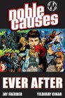 Noble Causes Volume 10 Ever After TP