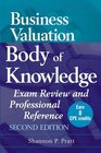 Business Valuation Body of Knowledge  Exam Review and Professional Reference