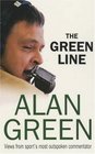 The Green Line Views from Sport's Most Outspoken Commentator