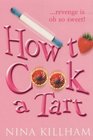 How to Cook a Tart