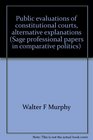 Public evaluations of constitutional courts alternative explanations