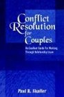 Conflict Resolution For Couples