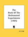 The Book Of The Rothamsted Experiments