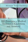 300 Emergency Medical Technician