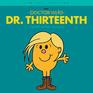 Dr Thirteenth Limited Edition