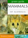 Green Guide Mammals of Australia