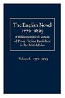 The English Novel 17701829 A Bibliographical Survey of Prose Fiction Published in the British Isles  17701799