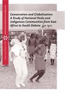Conservation and Globalization A Study of National Parks and Indigenous Communities from East Africa to South Dakota