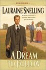 A Dream to Follow (Return to Red River, Bk 1)