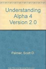 Understanding Alpha 4 Version 20