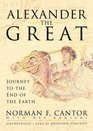 Alexander the Great Journey to the End of the Earth