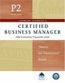 Certified Business Manager Exam Preparation Guide Part 2 Vol 3 Theory for Functional Areas