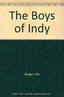 The Boys of Indy