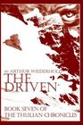 The Driven Book Seven of the Thulian Chronicles