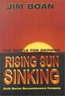Rising Sun Sinking The Battle for Okinawa