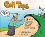 Golf Tips How to Succeed in Golf Without Really Trying