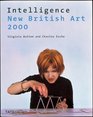 Intelligence New British Art 2000