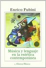 Musica y lenguaje en la estetica contemporanea/ Music and Language in the Contemporary Esthetics