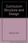 Curriculum Structure and Design
